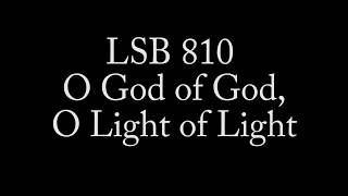 810 O God of God