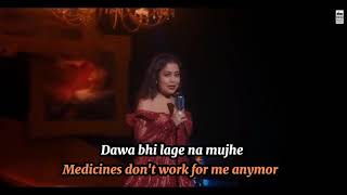 Dil ko karaar (reprise version) Neha Kakkar - With english subtitle