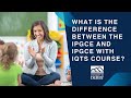 What is the difference between the IPGCE and IPGCE with IQTS course?