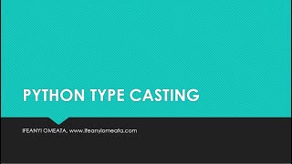 PYTHON MADE SIMPLE: 10-PYTHON TYPE CASTING