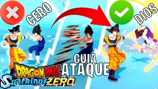 De Cero a DIOS Pt.2 | Sección Ataque y Combos | Guía Definitiva y Completa de Combate Sparking Zero!