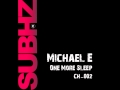 SUB HZ presents - One More Sleep by Michael e - CH-002