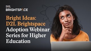 Bright Ideas Getting Started With Brightspace 09 10 24