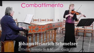 In Focus - Schmelzer, Violin Sonata in A Minor: Cucù