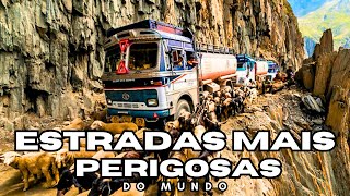 As 10 Estradas Mais Perigosas do Mundo!