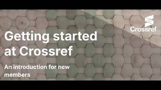 Getting started at Crossref - webinar held on 25 March 2026