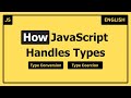 JavaScript Type Conversion vs Coercion | Explained for Beginners