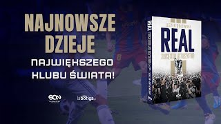 Odkryj kulisy ostatnich sukcesów Królewskich! | „Real. Zwycięstwo jest wszystkim” Leszka Orłowskiego