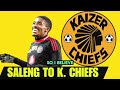 kaizer chiefs sign saleng from pirates confirmed january transfer update