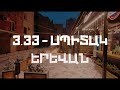 3.33 - Spitak Yerevan (Lyrics)