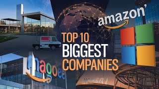 Top 10 Biggest Companies In The World 10 Worth Knowing