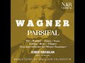 parsifal wwv 111 irw 34 act ii