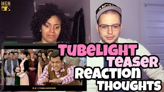 Tubelight - Teaser | Salman Khan | Kabir Khan REACTION & THOUGHTS