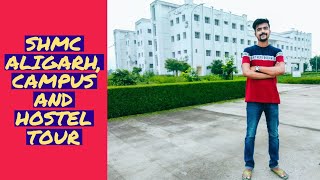 STATE HOMEOPATHIC MEDICAL COLLEGE AND HOSPITAL, ALIGARH CAMPUS AND HOSTEL TOUR #SHMC ALIGARH