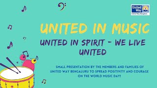 United in music, united in spirit - we live united