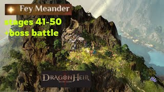 Dragonheir: Silent Gods- Fey Meander stages 41-50 + boss battle(season 1)