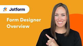 How to Use Jotform's Form Designer
