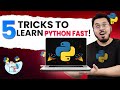 5 Effective Tips to Learn Python Fast (Pro Hacks)🔥