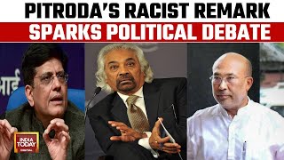 Sam Pitroda's Racist Remark Sparks Political Debate, BJP Leaders React | India Today News