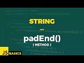 Javascript Basics · String · padEnd() (method)