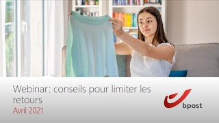 bpost webinar : conseils pour moins de retours