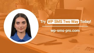 WP SMS Two-Way: Best incoming message plugin for WordPress