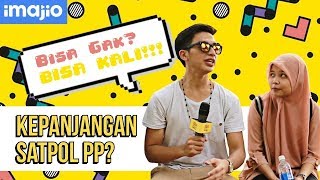 Kepanjangan Satpol PP -  Bisa Kali Episode 5 #BISAKALI5