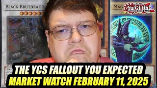 The YCS Fallout You Expected! Yu-Gi-Oh! Market Watch February 11, 2025