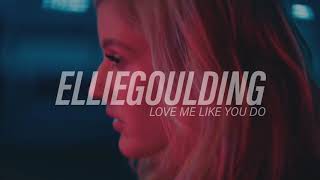 ellie goulding - love me like you do ( s l o w e d )