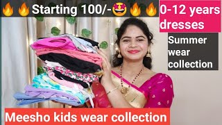 Meesho kids wear collection for summer season 🔥Starting 100/- 🔥