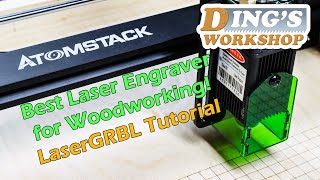 Atomstack A5 Laser Engraver Review & LaserGRBL Tutorial | Banggood Woodworking Tools
