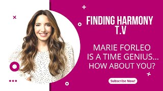 Finding Harmony T.V. with Marie Forleo