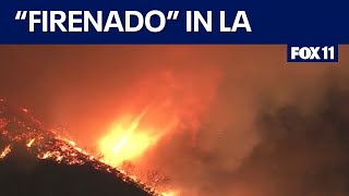 'Fire Tornado' forms in Palisade Fire