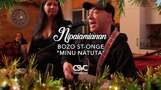 Bozo St-Onge - Minu Natuta (avec Moïra Ashini) (NIPAIAMIANAN 2024)