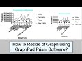 How to Increase or Decrease Graph Size Easily in GraphPad Prism? || How to Resize of Graph in Prism?