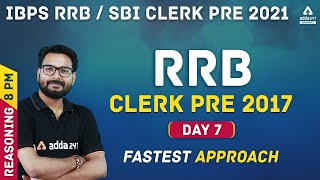 IBPS RRB/SBI Clerk 2021 | Reasoning #7 | RRB PO Pre Previous Year Question Paper 2017