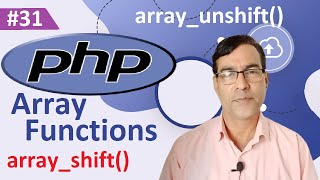 PHP array_shift(), array_unshigt() function | PHP tutorial for beginners lesson - 31