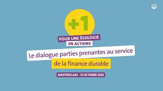 C'est quoi la finance durable ? Découvrez la Masterclass “+1 pour une écologie en actions” | Veolia