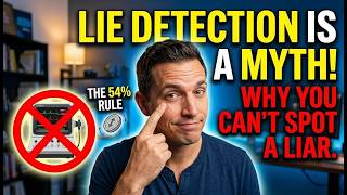 The Lie Detection Myth: Why You Can't Spot a Liar