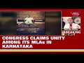 congress claims unity among its mlas in karnataka poaching politics