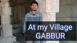 At my Village Gabbur