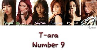 T-ARA (티아라) - NUMBER NINE (넘버나인) [Han/Rom/Eng] Color Coded Lyrics