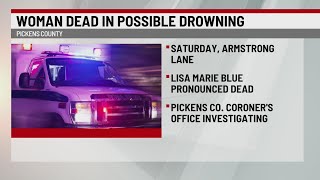 Pickens Co. woman dies in possible drowning incident