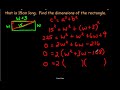 How to Find the Dimensions of a Rectangle using Quadratics and Factoring