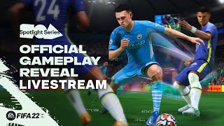 FIFA 22 Gameplay Reveal Livestream - EA Play Spotlight