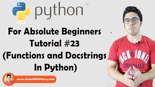 Functions And Docstrings | Python Tutorials For Absolute Beginners In Hindi #23