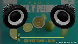 Sal Y Perrea - (Remix) - “BASS BOOSTED" - Sech,Daddy Yankee,J Balvin