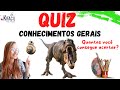 QUIZ - Conhecimentos Gerais - QUANTAS VOCÊ CONSEGUE ACERTAR?