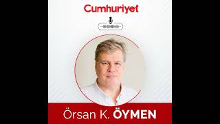 Demografik işgal - Örsan K. Öymen