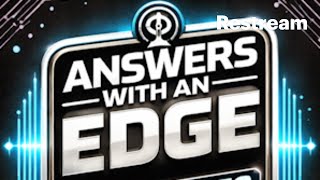 Answers with an Edge